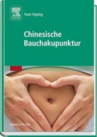 Abbildung von: Chinesische Bauchakupunktur - Urban & Fischer