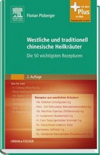 Abbildung von: Westliche und traditionell chinesische Heilkräuter - Urban & Fischer