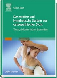 Abbildung von: Das venöse und lymphatische System aus osteopathischer Sicht - Urban & Fischer