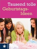 Cover: Tausend tolle Geburtstagsideen - Urania