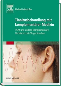 Abbildung von: Tinnitusbehandlung mit komplementärer Medizin - Urban & Fischer