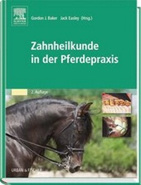 Abbildung von: Zahnheilkunde in der Pferdepraxis - Urban & Fischer