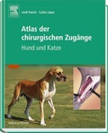 Cover: Atlas der chirurgischen Zug&auml;nge - Urban & Fischer