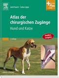 Cover: Atlas der chirurgischen Zug&auml;nge - Urban & Fischer