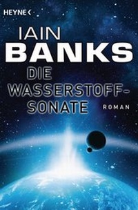 Enlarge image Cover: Die Wasserstoffsonate - Heyne