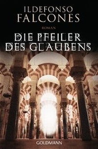 Abbildung von: Die Pfeiler des Glaubens - Goldmann