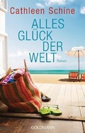 Cover: Alles Gl&uuml;ck der Welt - Goldmann