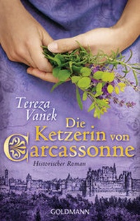 Abbildung von: Die Ketzerin von Carcassonne - Goldmann