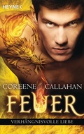 Cover: Feuer - Verh&auml;ngnisvolle Liebe - Heyne