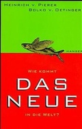 Cover: Wie kommt das Neue in die Welt? - Hanser