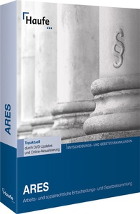 Abbildung von: ARES Arbeits- und sozialrechtliche Entscheidungs- und Gesetzessammlungen - Haufe-Lexware