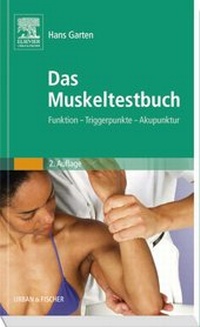 Abbildung von: Das Muskeltestbuch - Urban & Fischer