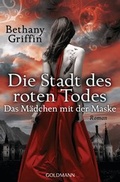 Cover: Die Stadt des roten Todes - - Goldmann
