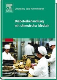 Abbildung von: Diabetesbehandlung mit chinesischer Medizin - Urban & Fischer