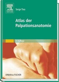 Abbildung von: Atlas der Palpationsanatomie - Urban & Fischer