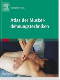 Abbildung von: Atlas der Muskeldehnungstechniken - Urban & Fischer