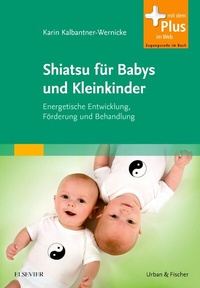 Abbildung von: Shiatsu für Babys und Kleinkinder - Urban & Fischer