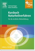 Cover: Kursbuch Naturheilverfahren - Urban & Fischer