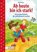 Cover: Ab heute bin ich stark! - kizz in Herder