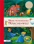 Cover: Meine wunderbare M&auml;rchenwelt. Die sch&ouml;nsten M&auml;rchen der Br&uuml;der Grimm - kizz in Herder