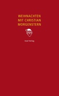 Cover: Weihnachten mit Christian Morgenstern - Insel