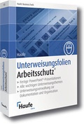 Cover: Haufe Unterweisungsfolien Arbeitsschutz - Haufe-Lexware