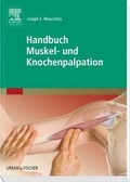 Cover: Handbuch Muskel- und Knochenpalpation - Urban & Fischer