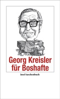 Cover: Georg Kreisler f&uuml;r Boshafte - Insel
