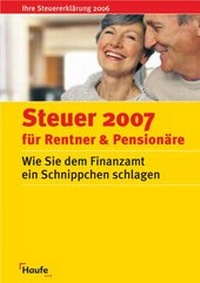 Enlarge image Cover: Steuer 2007 für Rentner und Pensionäre - Haufe-Lexware