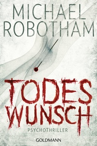 Abbildung von: Todeswunsch - Goldmann