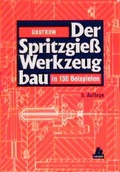 Cover: Der Spritzgie&szlig;werkzeugbau - Hanser