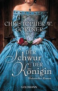 Abbildung von: Der Schwur der Königin - Goldmann