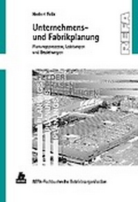 Enlarge image Cover: Unternehmens- und Fabrikplanung - Hanser