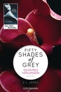 Cover: Fifty Shades of Grey - Geheimes Verlangen - Goldmann