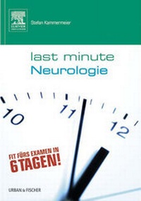 Bild: Last Minute Neurologie - Urban & Fischer