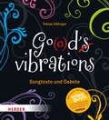 Cover: Go(o)d's vibrations - Verlag Herder