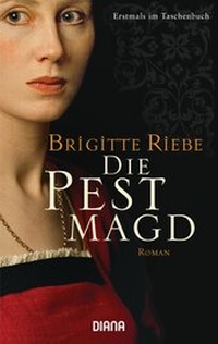 Abbildung von: Die Pestmagd - Diana
