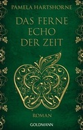 Cover: Das ferne Echo der Zeit - Goldmann
