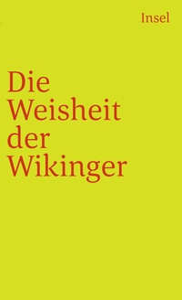 Enlarge image Cover: Die Weisheit der Wikinger - Insel