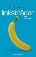 Cover: Linkstr&auml;ger - Goldmann