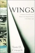 Cover: Wings: A History of Aviation from Kites to the Wright Brothers to the Space Age - WW Norton & Co