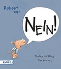 Cover: Robert sagt Nein! - kizz in Herder