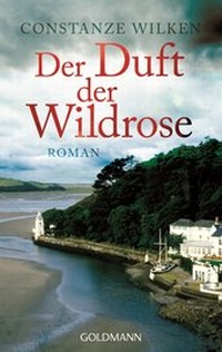 Abbildung von: Der Duft der Wildrose - Goldmann