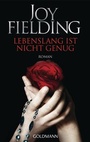 Cover: Lebenslang ist nicht genug - Goldmann