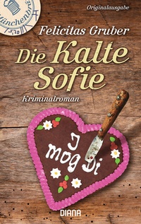 Abbildung von: Die Kalte Sofie - Diana