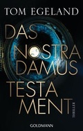 Cover: Das Nostradamus-Testament - Goldmann
