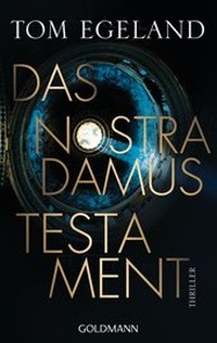 Abbildung von: Das Nostradamus-Testament - Goldmann