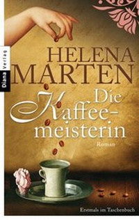 Abbildung von: Die Kaffeemeisterin - Diana