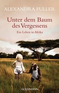 Cover: Unter dem Baum des Vergessens - Goldmann