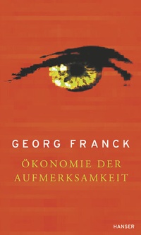 Abbildung von: Ökonomie der Aufmerksamkeit - Hanser
